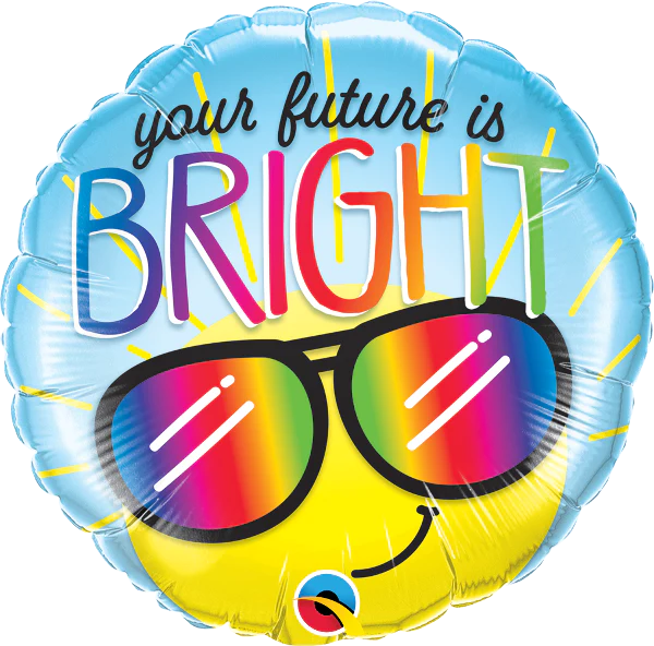 18" Round Your Future is Bright Foil Balloon