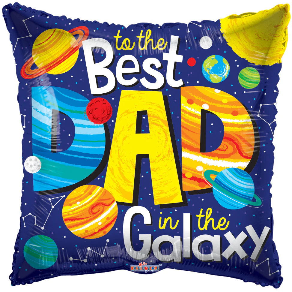 9" Airfill Only (Sticks Sold Separately) To The Best Dad In The Galaxy Foil Balloon