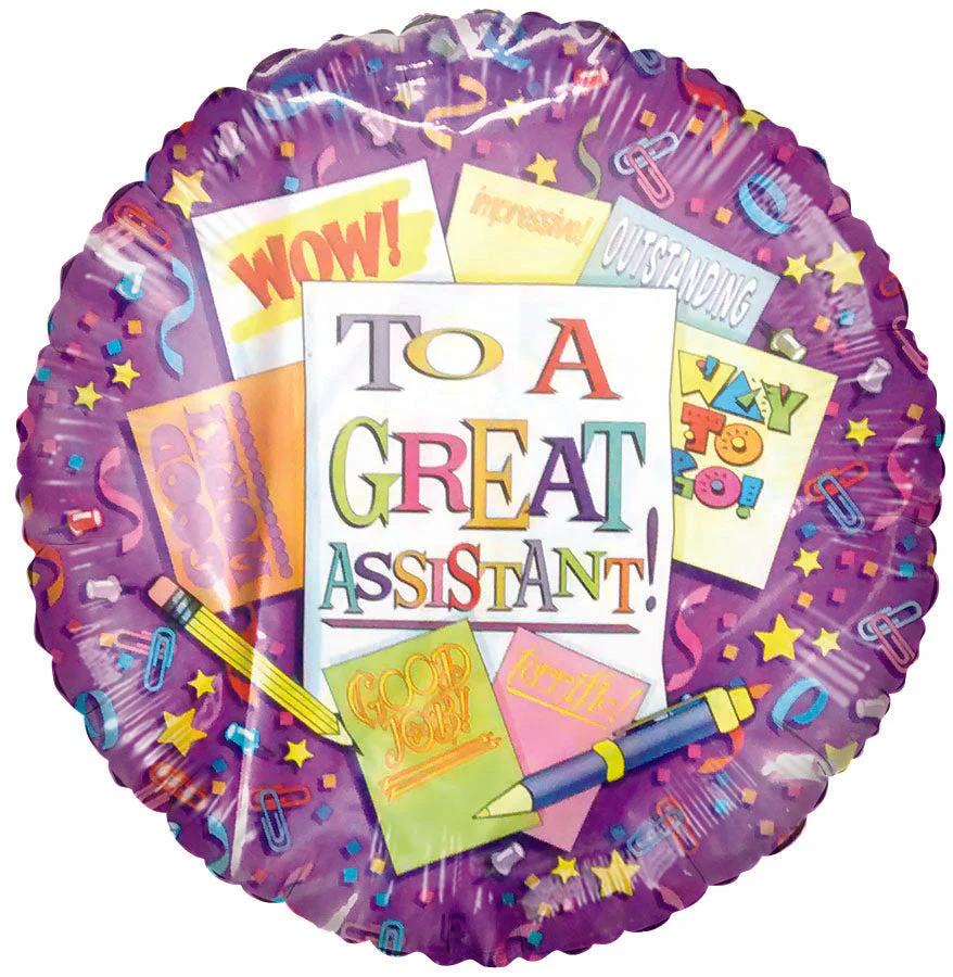 To a Great Assistant Assistant's Day Airfill Only (Sticks Sold Separately) Balloon